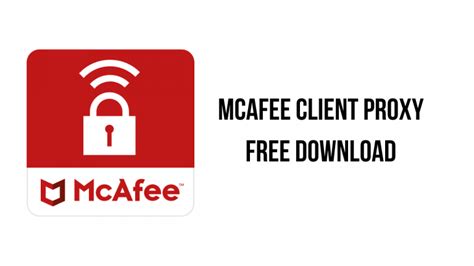 McAfee Client Proxy 